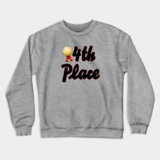 4th Place Crewneck Sweatshirt